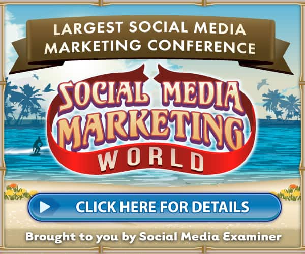 Social Media Marketing World 2018 SMMW18 Click Here for Details