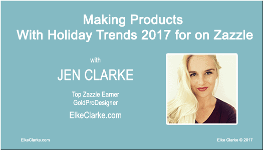Holiday Trends for 2017 on Zazzle with Jen Clarke Gold ProDesigner on Zazzle