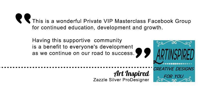 Testimonial banner Art Inspired About 5 Step Profit Plan VIP Masterclass Mentoring Program with Elke Clarke Top Zazzle Earner
