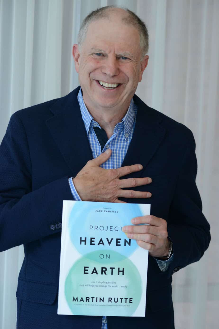 Martin Rutte author of Project Heaven on Earth