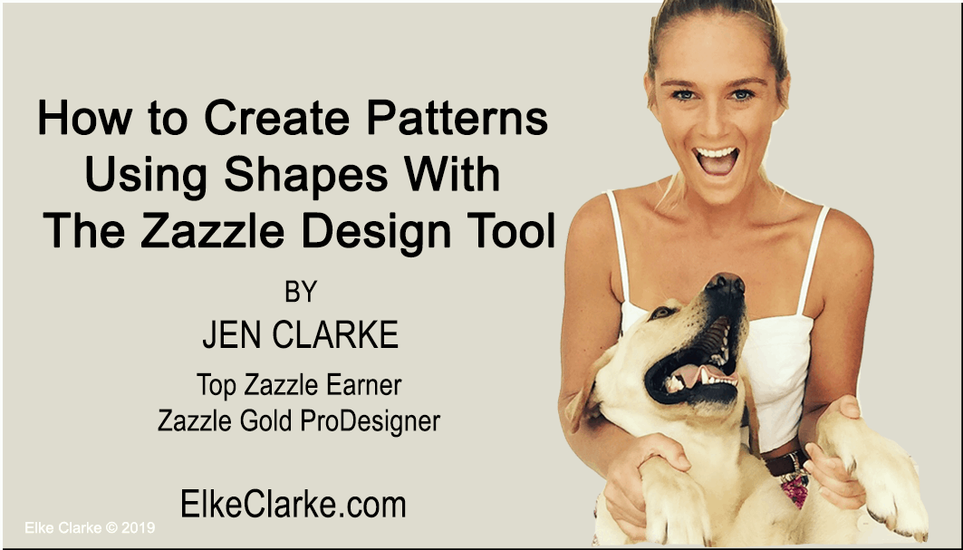 How to Create Patterns Using Shapes with the Zazzle Design Tool by Jen Clarke, Top Zazzle Earner