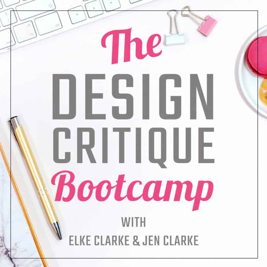 The Design Critique Bootcamp™ with Elke Clarke and Jen Clarke