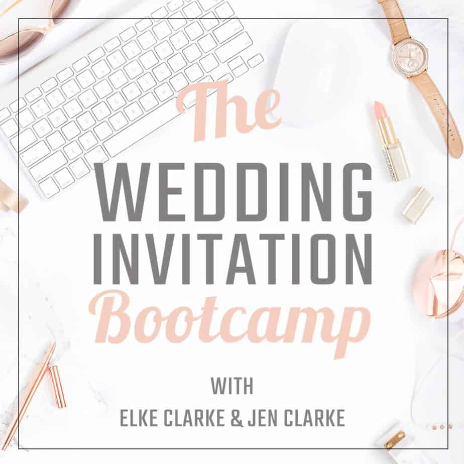 Elke Clarke and Jen Clarke | The Wedding Invitation Bootcamp