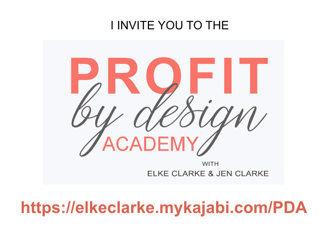 Elke Clarke and Jen Clarke Invite you to The Profit By Design Academy The Zazzle Course for Beginners and Advanced Zazzle Designers Who Want 5 and 6 Figure Zazzle Businesses