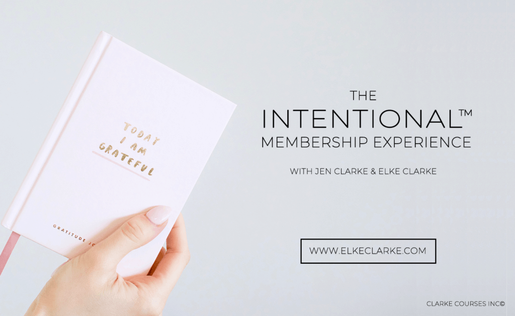 The Intentional™ Membership Experience with Jen Clarke and Elke Clarke to boost your confidence and motivate you to life a successful and healthy lifestyle.