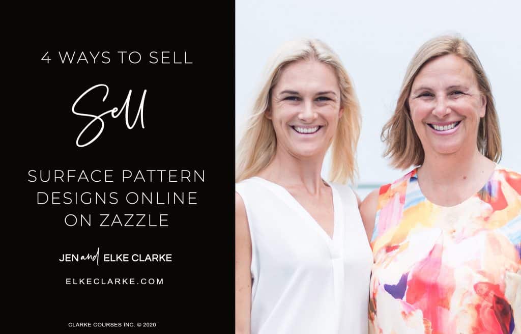 Jen and Elke Clarke | 4 Ways to Sell Your Surface Patterns on Zazzle