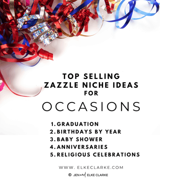 5 Top Selling Zazzle Niche Ideas for Zazzle Designers