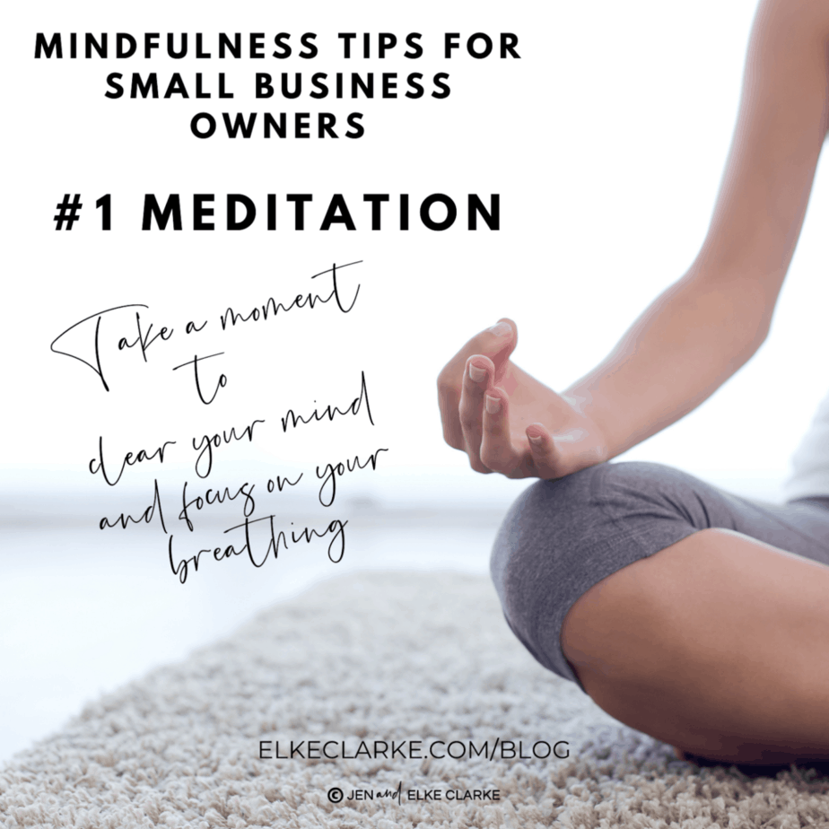 Mindfulness Tools for Self-Employed Business Owners - Meditation