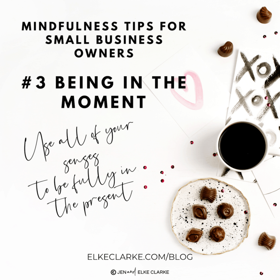 Mindfulness Tools for Entrepreneurs - Being in the Moment