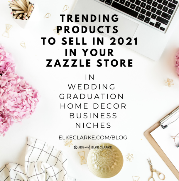 Trending Products to Sell in Your Zazzle Store Zazzle Best Sellers