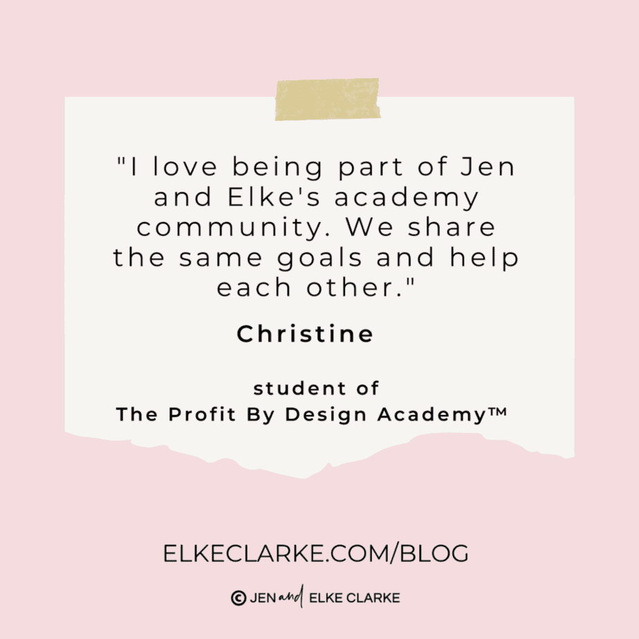 I love being part of Jen and Elke's academy community. We share the same goals and help each other Christine Zazzle ecommerce success story