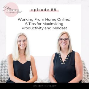 mindset and productivity tips for working from home