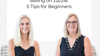 Zazzle Tip for Beginners